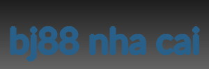 bj88 nha cai